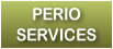 Perio Services