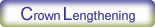 Crown Lengthening