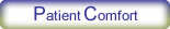 Patient Comfort
